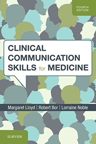 Clinical Communication Skills for Medicine. 4th Edition