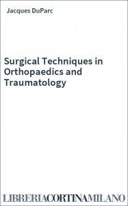 Surgical Techniques in Orthopaedics and Traumatology