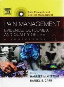 Pain Management: Evidence, Outcomes, and Quality of Life, a Sourcebook