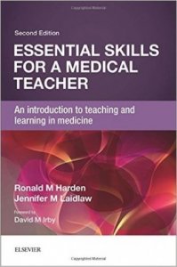 Essential Skills for a Medical Teacher