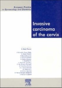 Invasive Carcinoma of the Cervix