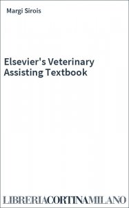 Elsevier's Veterinary Assisting Textbook