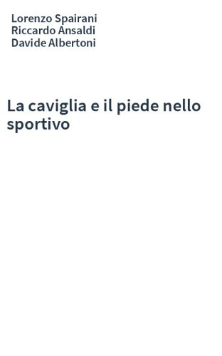 La caviglia e il piede nello sportivo