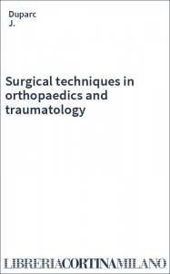 Surgical techniques in orthopaedics and traumatology