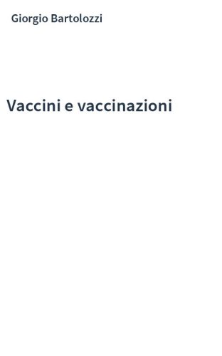 Vaccini e vaccinazioni