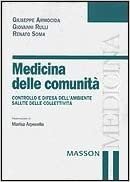 Medicina delle comunità. Controllo e difesa dell'ambiente, salute delle collettività