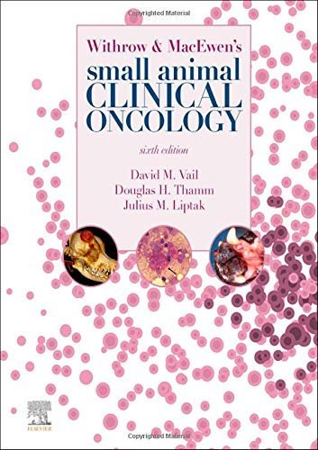 Withrow & Macewen's Small Animal Clinical Oncology
