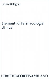 Elementi di farmacologia clinica