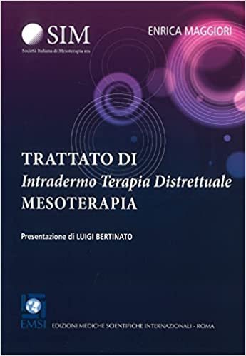 Trattato di Intradermo Terapia Distrettuale. Mesoterapia