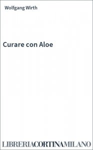 Curare con Aloe