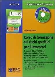 Corso di formazione sui rischi specifici  per i lavoratori  con DVD