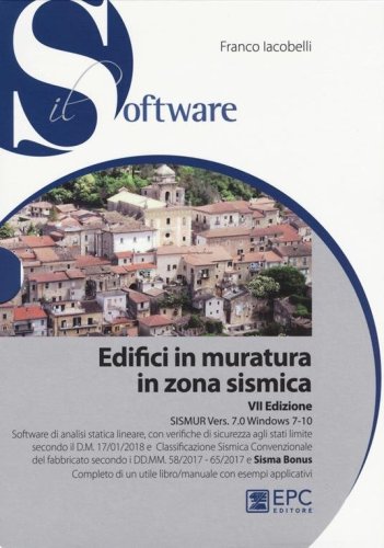 Edifici in muratura in zona sismica. SISMUR Vers. 7.0