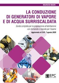 La conduzione di generatori di vapore e di acqua surriscaldata