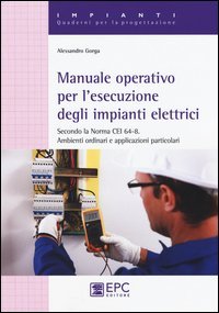 Manuale operativo per l'esecuzione degli impianti elettrici