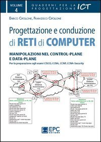 Progettazione e conduzione di reti di computer