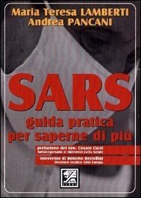Sars. Guida pratica per saperne di più