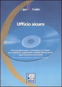 Ufficio sicuro. Con CD-ROM