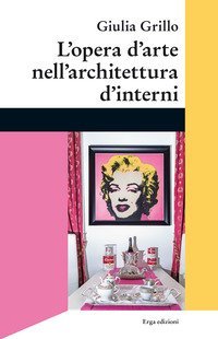 L'opera d'arte nell'architettura d'interni