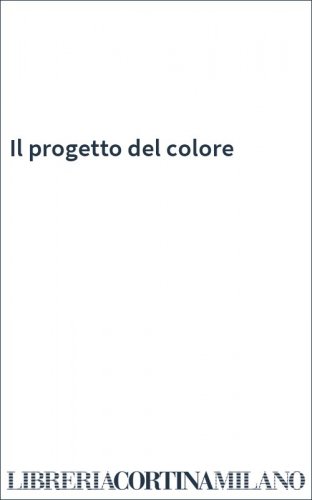 Il progetto del colore