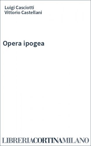 Opera ipogea
