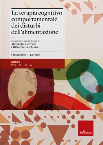 La terapia cognitivo comportamentale dei disturbi dell'alimentazione