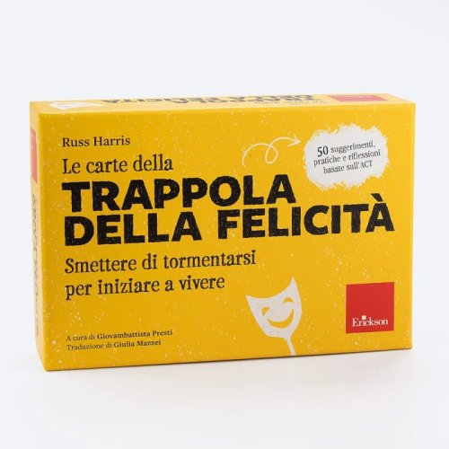 Le carte della trappola della felicità