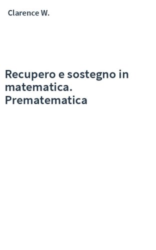 Recupero e sostegno in matematica. Prematematica