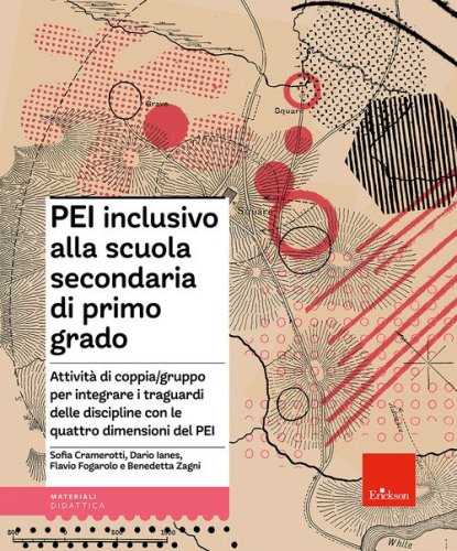 PEI inclusivo alla scuola secondaria di primo grado. Attività di coppia/gruppo per integrare i traguardi delle discipline con le quattro dimensioni del PEI. Aggiornato D.M. 153/2023