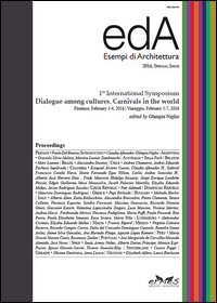 EDA. Esempi di architettura 2016. Special Issues. 1° international Symposium. Dialogue among cultures. Carnivals in the world (Firenze, 2016)