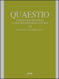 Quaestio. Studi e richerche per il disegno e la documentazione dei beni culturali
