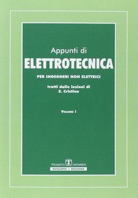 Appunti di elettrotecnica. Per ingegneri non elettrici