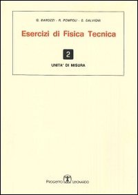 Esercizi di fisica tecnica. Unità di misura