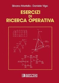 Esercizi di ricerca operativa