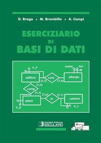 Eserciziario di basi di dati