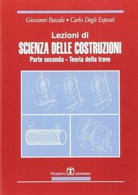 Lezioni di scienza delle costruzioni
