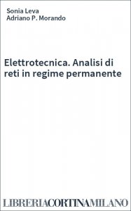Elettrotecnica. Analisi di reti in regime permanente