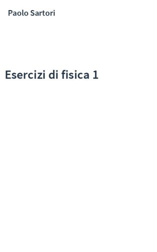 Esercizi di fisica 1