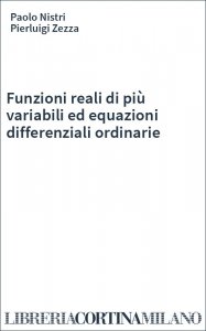 Funzioni reali di più variabili ed equazioni differenziali ordinarie