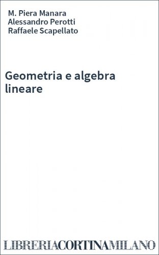Geometria e algebra lineare