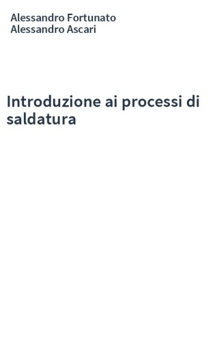 Introduzione ai processi di saldatura