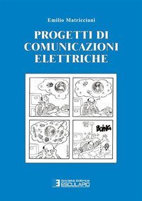 Progetti e appunti di comunicazione elettriche