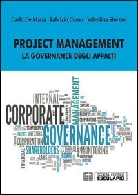 Project management. La governance degli appalti