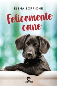 Felicemente cane
