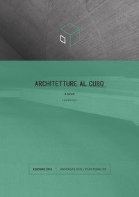Architetture al cubo. Edizione 2016