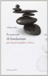 Frammenti di fondazione per la psicanalisi critica