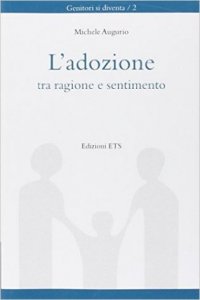 L'adozione tra ragione e sentimento