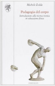 Pedagogia del corpo. Introduzione alla ricerca teorica in educazione fisica