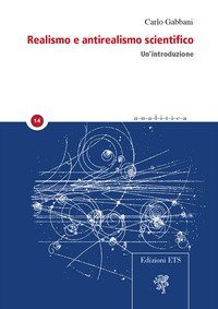 Realismo e antirealismo scientifico. Un'introduzione