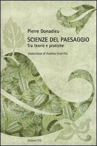 Scienze del paesaggio. Tra teorie e pratiche