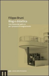 Blog e didattica. Un risorsa del Web 2.0 per i processi di insegnamento